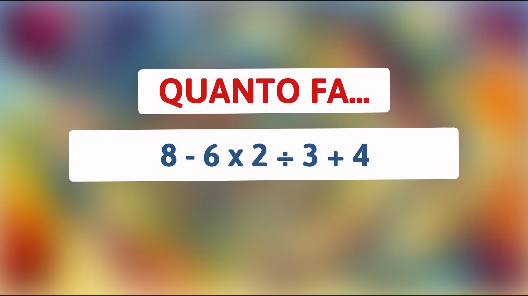 La sfida matematica che solo i veri geni riescono a risolvere! Sei abbastanza intelligente per scoprirlo?"